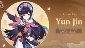 stage lucida yun jin is here participate in the event to win merchandise event genshin impact wiki guide