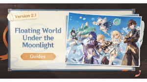 version 2.1 floating world under the moonlight guide contest event genshin impact wiki guide