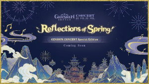genshin concert special edition reflections of spring event genshin impact wiki guide