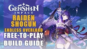 raiden shogun endless overload build genshin impact wiki guide 300 px min min