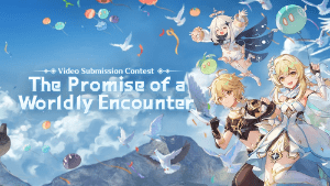 the promise of a worldly encounter video submission contest event genshin impact wiki guide