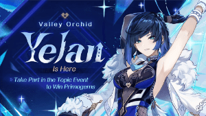 valley orchid yelan is here take part in the topic event to win primogems event genshin impact wiki guide