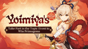 yoimiya's rerun take part in the topic event to win primogems event genshin impact wiki guide min